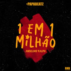 Anselmo Ralph – 1 em 1 milhão – Letra