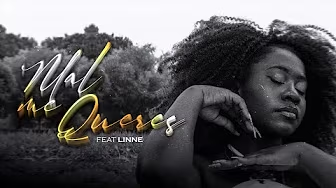 Monsta ft Linne – Mal Me Quer – Letra
