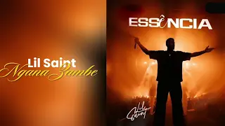 Lil Saint ft Smash Midas – Ngana Nzambe – Letra