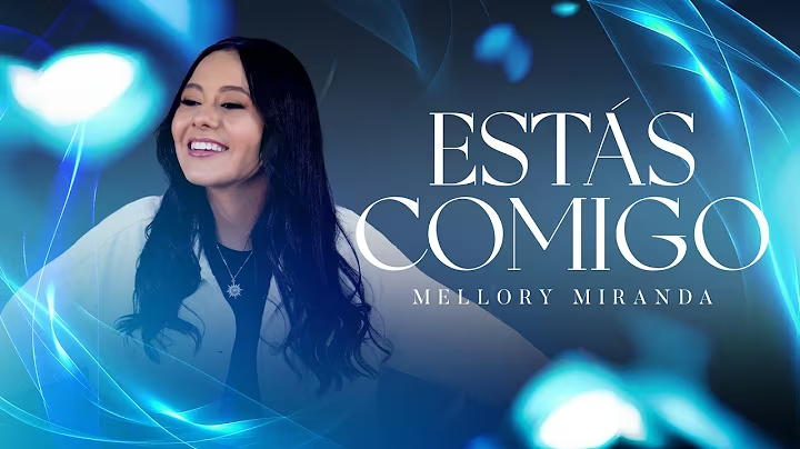Mellory Miranda – Estás Comigo – Letra