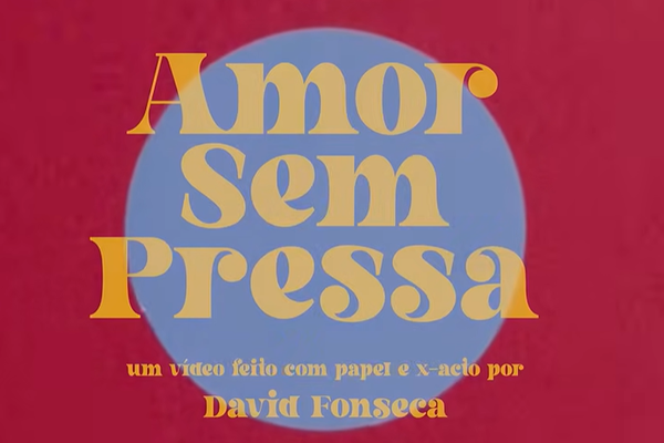 David Fonseca – “Amor Sem Pressa” – Letra