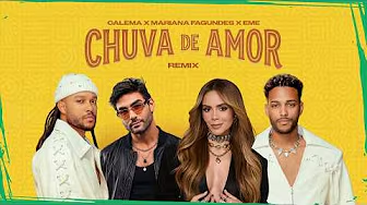 Calema ft Mariana & EME – Chuva de Amor – Letra